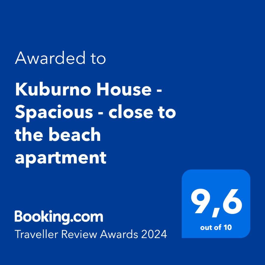 Kuburno House - Spacious - Close To The Beach Apartment คอสทาวน์ ภายนอก รูปภาพ